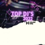 TOP 50 DJS ALTERNATIVOS – 2022